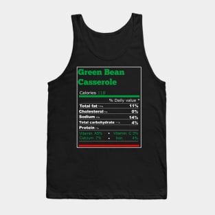 green beans casserole nutrition T-Shirt Tank Top
